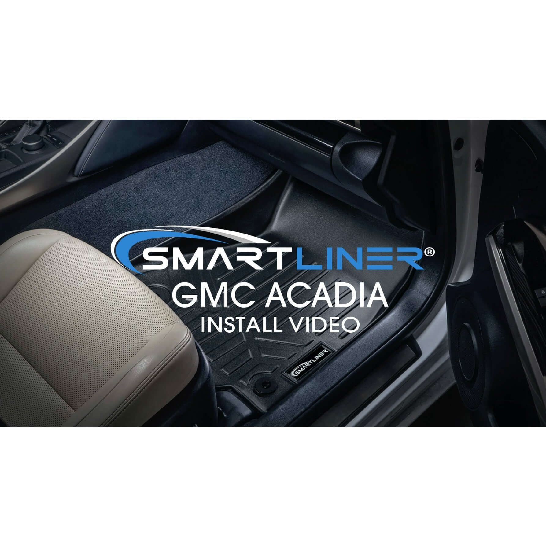 SMARTLINER Custom Fit Floor Liners For GMC Acadia Smartliner USA