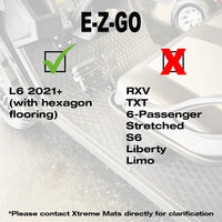 Compatibility of E-Z-GO L6 Floor Mats SET - 1st & 2nd Row Mats - Fits E-Z-GO L6 2021+ Gen2 - PRO Series
