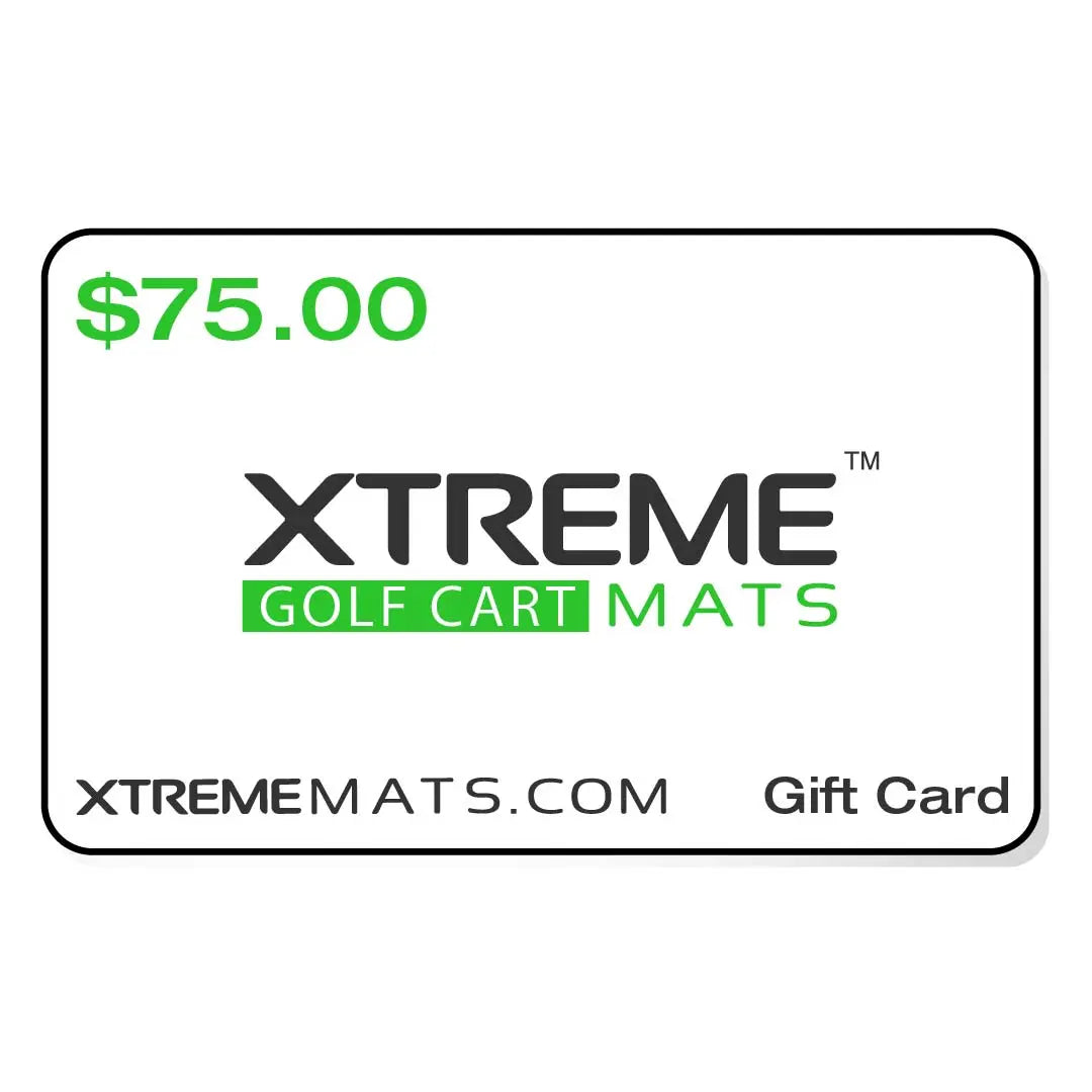 Xtreme Mats - Golf Cart Mats Gift Card - Choose Your Amount