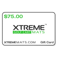 Xtreme Mats - Golf Cart Mats Gift Card - Choose Your Amount